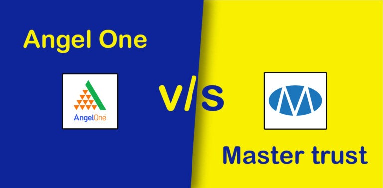 Angel One VS MasterTrust Comparison