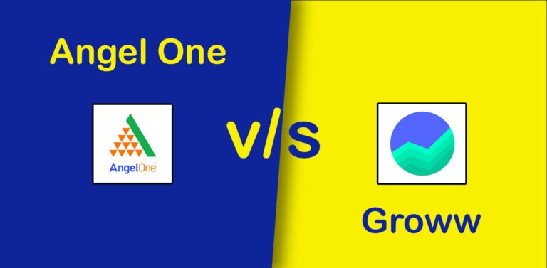 Angel One Vs Groww Comparison