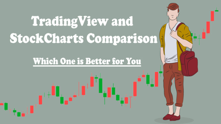 TradingView and StockCharts Comparison: Which One is Better for You?