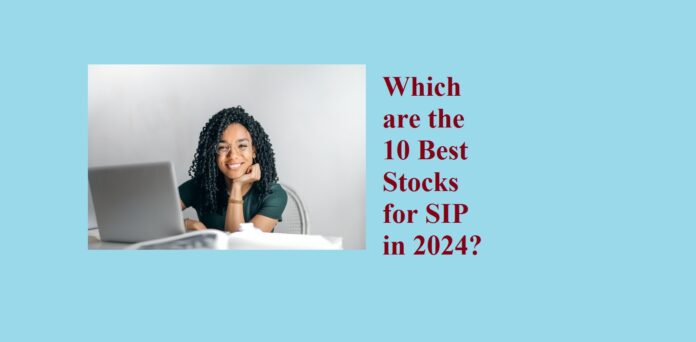 Trader reading on the 10 Best Stocks for SIP in 2024