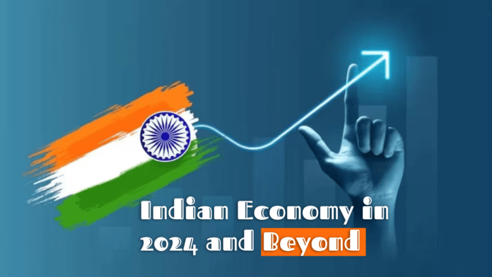 Indian Economy in 2024 and Beyond