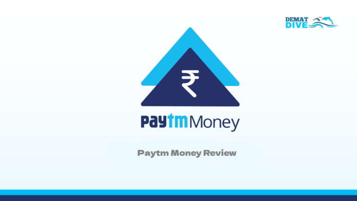 Paytm Money Review – Features, Pros, Cons and More