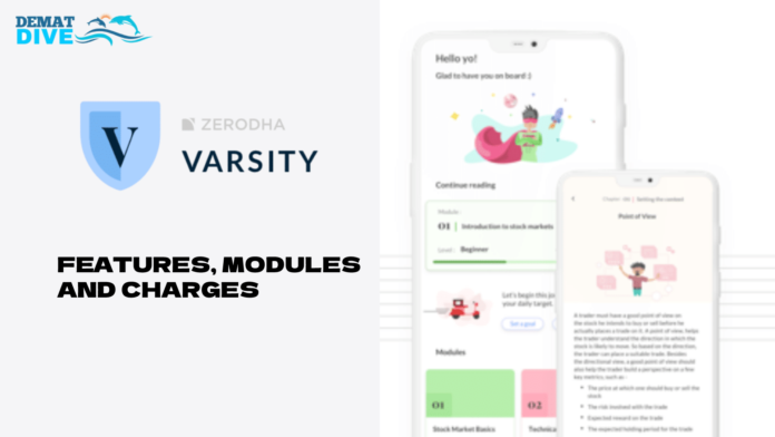 Zerodha Varsity 2024: Features, Modules and Charges