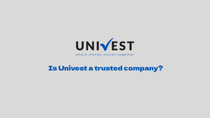 Is Univest a trusted company