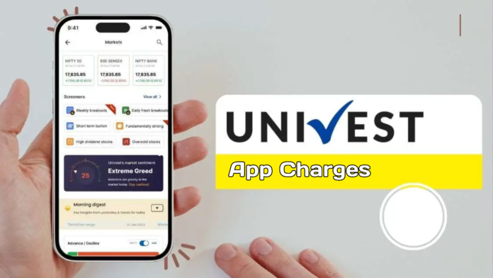 Univest App Charges