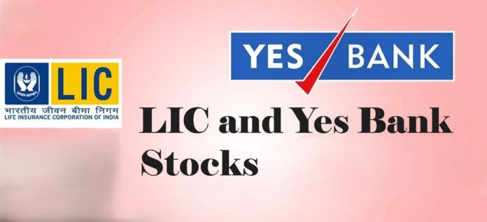 LIC and Yes Bank Stocks