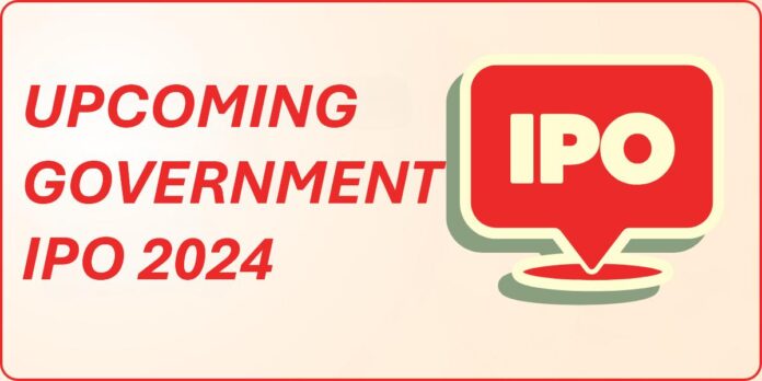 Upcoming Government IPO 2024