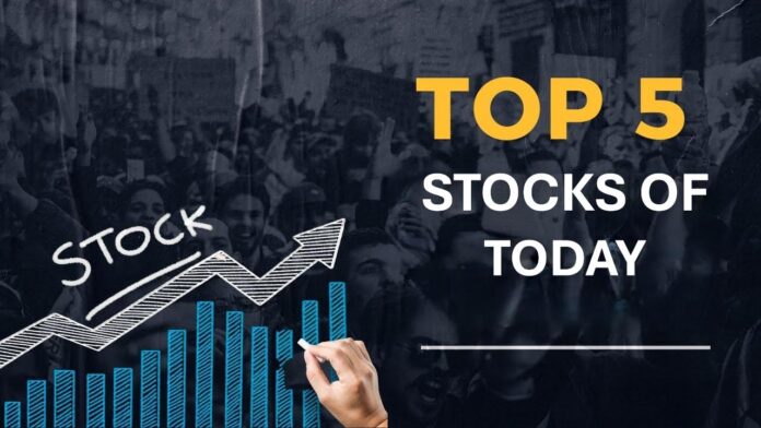 Top 5 Stocks Today